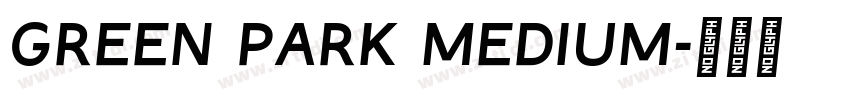 Green Park Medium字体转换